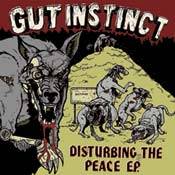 Gut Instinct : Disturbing the Peace